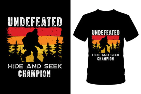 Undefeated Big Foot T Shirt Design PNG SVG EPS – Funny Sasquatch Graphic for Print on Demand, Stickers, Vinyl Decals, Scrapbooking, Invitations and Outdoor Adventure Merch