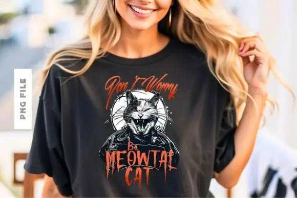 Don’t Worry Be Meowtal Cat T Shirt Design PNG PDF – Funny Metal Cat Quote Graphic for Print on Demand, Hoodies, Posters, Mugs, Tote Bags and Cat Lover Merchandise
