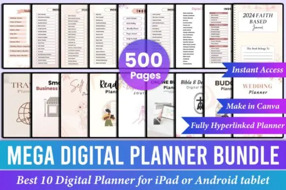 Mega Digital Planner Bundle Canva for iPad | 500 Hyperlinked Editable Planner Pages with PDF, JPG, PNG & Canva Links for Faith, Budget, Business, Travel, Wedding & Self-Care