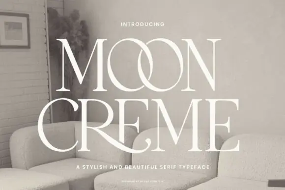 Moon Creme Elegant Serif Font – Vintage-Inspired Sophisticated Typeface for Luxury Branding, Logos, Editorial Layouts, Packaging, Invitations, Fashion Designs & Modern Classic Creative Projects