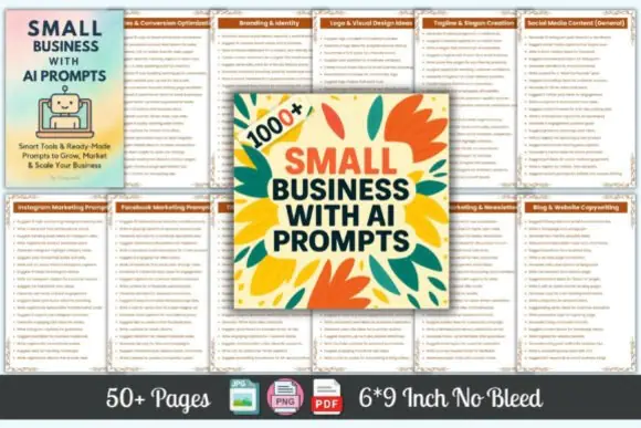 1000+ Small Business AI Prompts Workbook for Entrepreneurs, Startups, Freelancers & Solopreneurs | Printable AI Prompt Guide for Business Growth, Marketing, Branding, Customer Service, Sales Funnels,