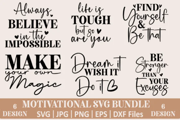 Motivational Quotes SVG Bundle, Inspirational SVG Files for Cricut, Positive Quote PNG Bundle, Silhouette Cut Files, T-Shirt Quote SVG Pack, Printable Motivational Designs, DXF EPS Cricut Bundle