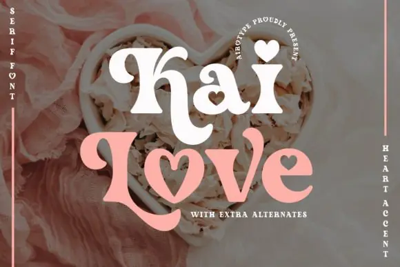 Kai Love Modern Serif Font – Elegant Heart Accent Typeface for Valentine’s Day Designs, Love Quotes, Stickers, T-Shirts, Sublimation, Craft Projects & Romantic Vintage Typography