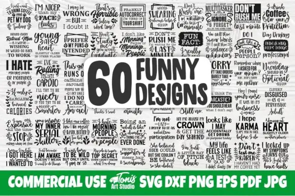 Funny Quotes SVG Bundle, 60 Sarcastic Saying SVG Designs, Funny Quote PNG Bundle, Cricut & Silhouette Cut Files, Meme SVG Pack, Sassy T-Shirt SVG Bundle, Humor Quote Designs