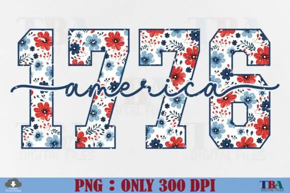 Floral America 1776 PNG Design Bundle, Patriotic USA Independence Day Sublimation PNG, Vintage American Flag Flowers Digital Download, Fourth of July Transparent PNG for T-Shirts, Tumblers, Stickers &
