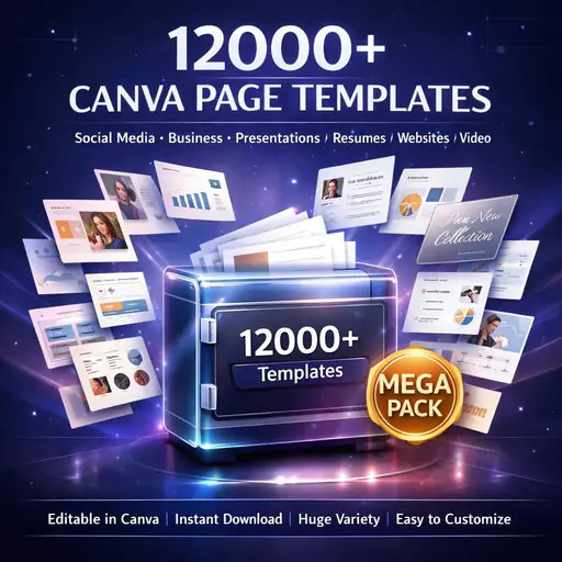 12000+ Canva Templates Mega Pack, Social Media, Presentation, Resume, Business, Education, Website, Video, Editable Canva Bundle
